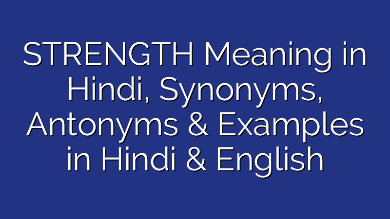 strength-meaning-in-hindi-english-to